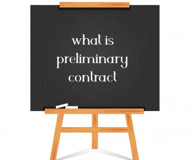 what is preliminary contract