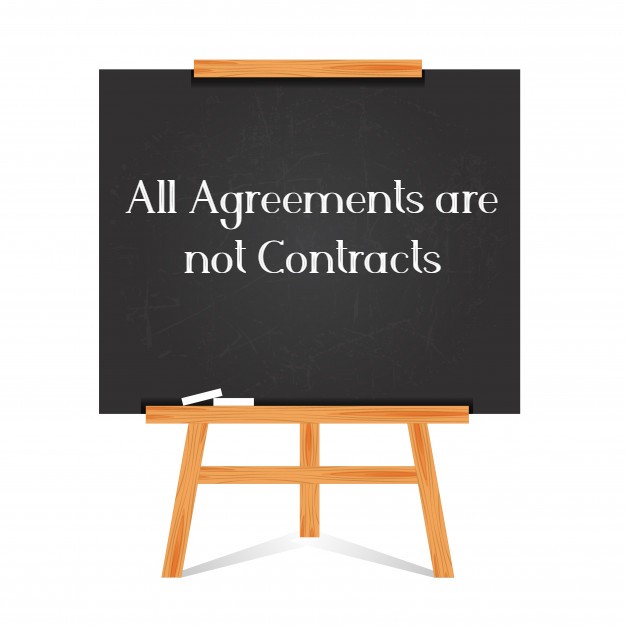 All Agreements are not Contracts