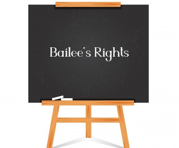 Bailee’s Rights