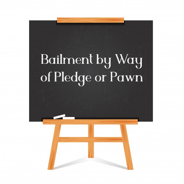 The deposit of goods as security for a payment of a debt or performance of a promise is called a Pledge or Pawn