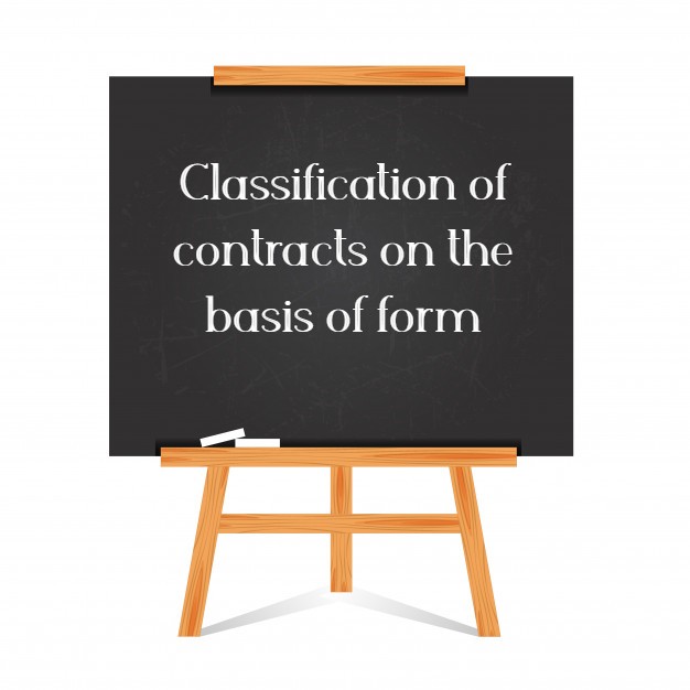Classification of contracts on the basis of form