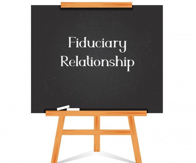 Fiduciary Relationship