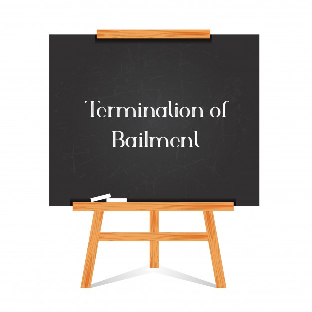Termination of Bailment