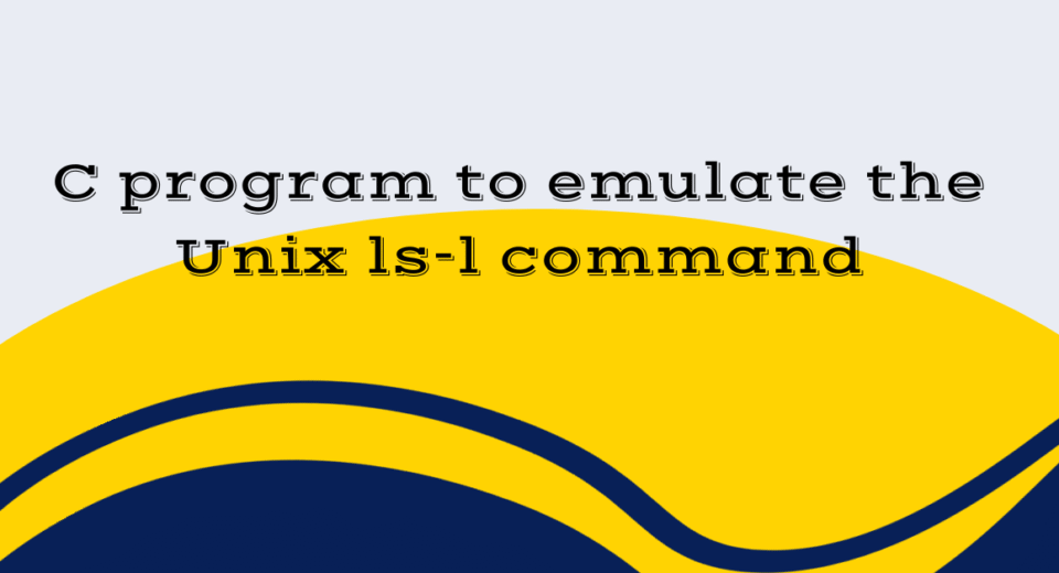 C program to emulate the Unix ls-l command