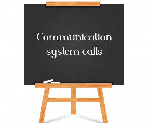 Communication system calls