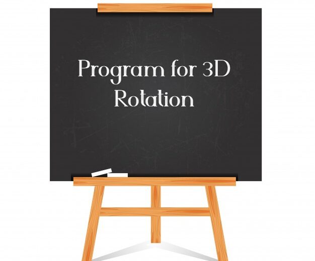 Program for 3D Rotation