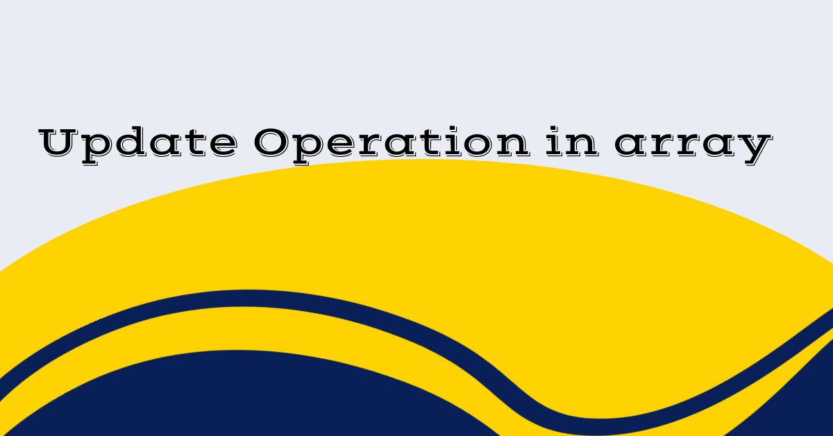 Update Operation in array